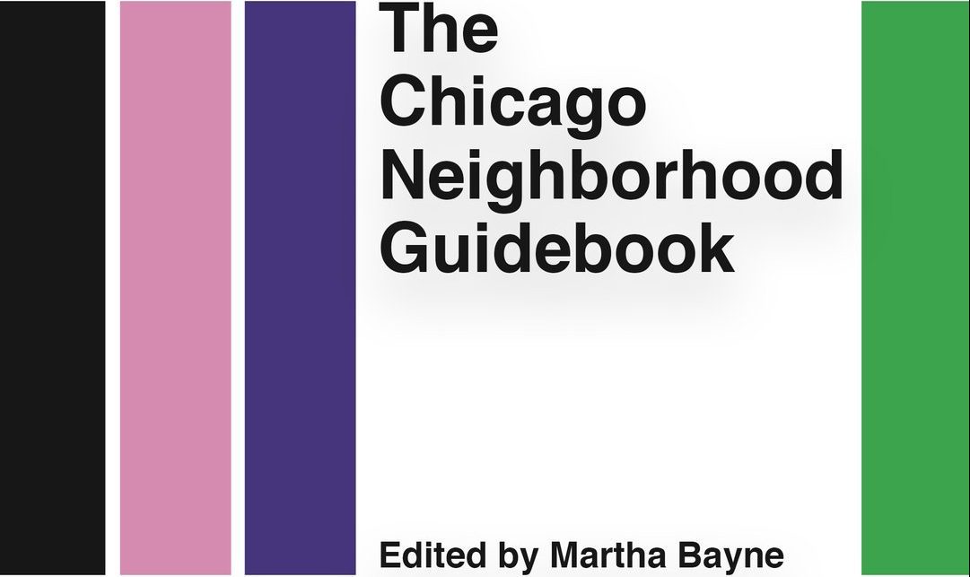 Chicago Neighbrohood Guidebook Belt Publishing