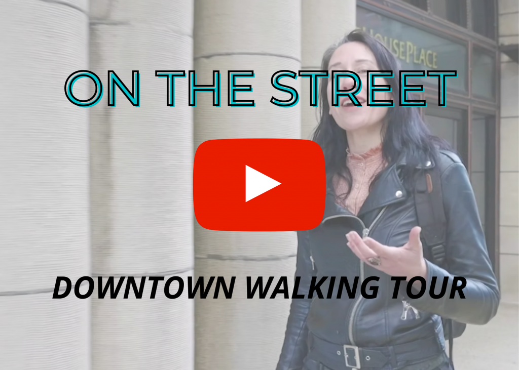 video link to on the street downtown walking tour